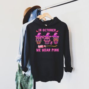 In October We Wear Pink Sugar Skull Hoodie Breast Cancer Hoodie 4 3
