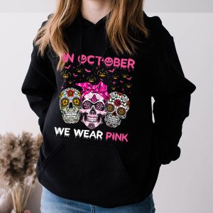 Funny Halloween Shirts In October We Wear Pink Skull Breast Cancer Hoodie 3