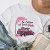 In October We Wear Pink Truck Breast Cancer Awareness Gifts T-Shirt