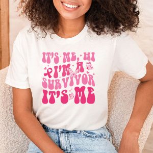 ItS Me Hi IM Survivor Breast Cancer Awareness Pink Ribbon T Shirt 2 4