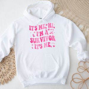 Its Me Hi Im Survivor Breast Cancer Awareness Pink Ribbon Hoodie 3