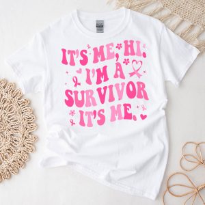 It's Me Hi I'm Survivor Breast Cancer Awareness Pink Ribbon T-Shirt
