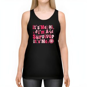 Its Me Hi Im Survivor Breast Cancer Awareness Pink Ribbon Tank Top 2 1