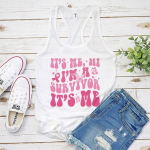 Its Me Hi Im Survivor Breast Cancer Awareness Pink Ribbon Tank Top 4 2