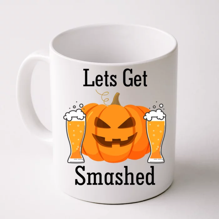 Lets Get Smashed Pumpkin Beer Halloween Party Coffee Mug