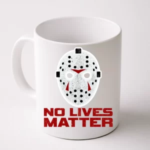 No Lives Matter Scary Halloween Mask Coffee Mug
