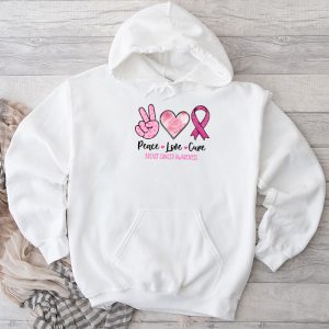 Breast Cancer Shirts Ideas Peace Love Cure Pink Ribbon Hoodie 1