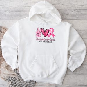 Breast Cancer Shirts Ideas Peace Love Cure Pink Ribbon Hoodie 2