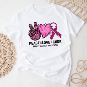 Breast Cancer Shirts Ideas Peace Love Cure Pink Ribbon T-Shirt 4