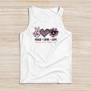 Breast Cancer Shirts Ideas Peace Love Cure Pink Ribbon Tank Top 3