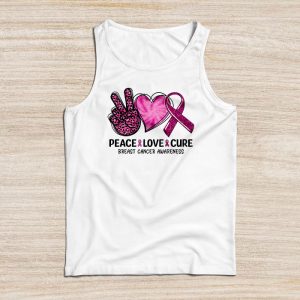 Breast Cancer Shirts Ideas Peace Love Cure Pink Ribbon Tank Top 4