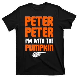 Peter Peter I'm With The Pumpkin Unisex T-Shirt For Adult Kids