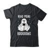 Read More Booooks Ghost Reading Books Halloween Unisex T-Shirt For Adult & Kids