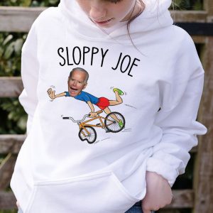 Sloppy Joe Tee Running The Country Is Like Riding A Bike Hoodie 2