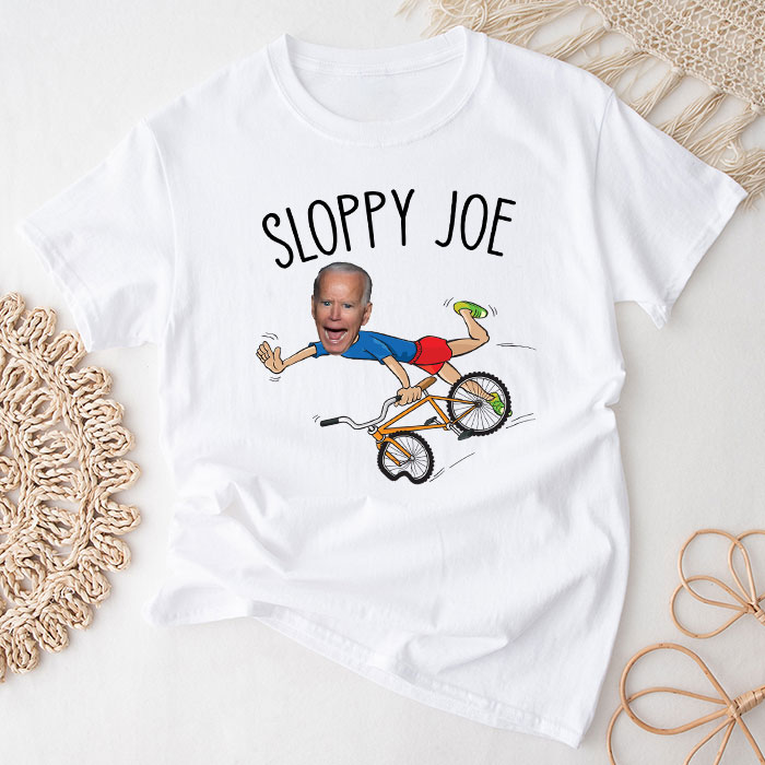 Sloppy Joe Tee Running The Country Is Like Riding A Bike T-Shirt