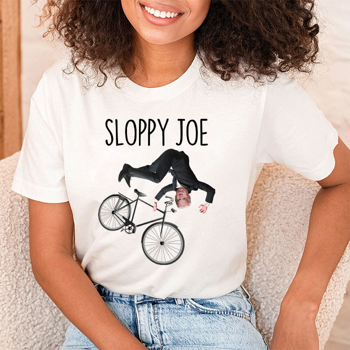 Sloppy Joe Tee Running The Country Is Like Riding A Bike T Shirt 2 6