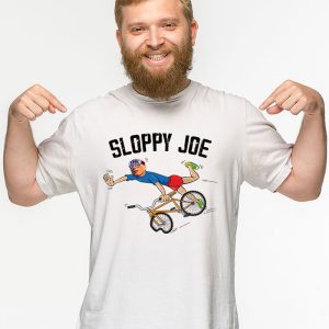 Sloppy Joe Tee Running The Country Is Like Riding A Bike T Shirt 3 7