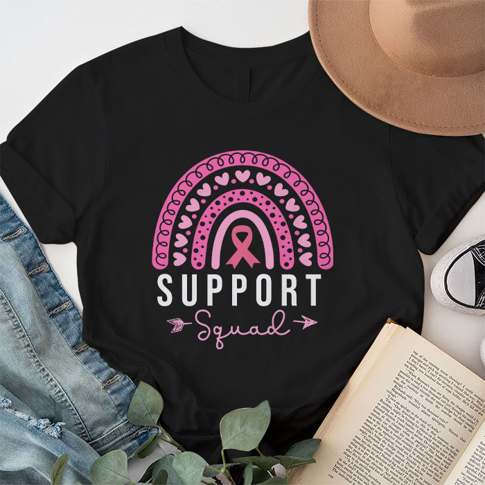 Support Squad Breast Cancer Awareness Survivor Pink Rainbow T Shirt 1 7