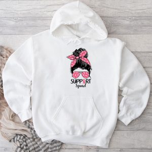 Pink Ribbon Breast Cancer Awareness Support Squad Messy Bun Hoodie 3