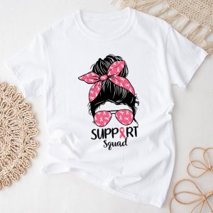 Support Squad Messy Bun Pink Warrior Breast Cancer Awareness T Shirt 1 2