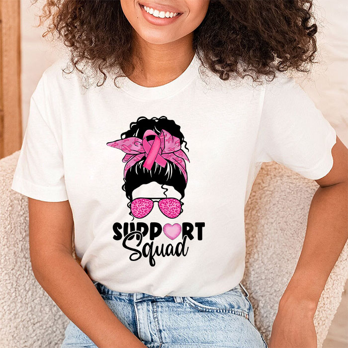Support Squad Messy Bun Pink Warrior Breast Cancer Awareness T Shirt 2