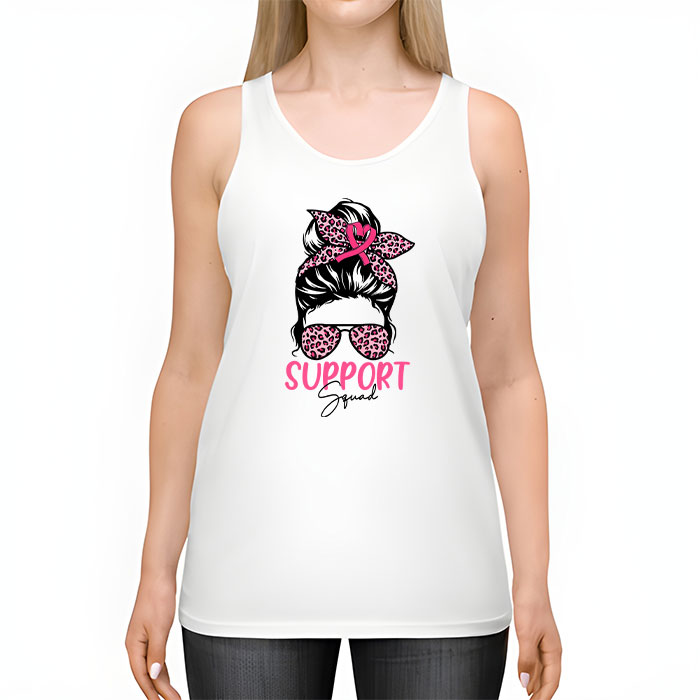 Support Squad Messy Bun Pink Warrior Breast Cancer Awareness Tank Top 2 3