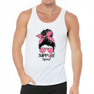 Support Squad Messy Bun Pink Warrior Breast Cancer Awareness Tank Top 3 2