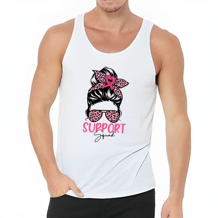 Support Squad Messy Bun Pink Warrior Breast Cancer Awareness Tank Top 3 3