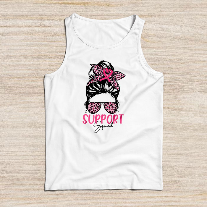 Support Squad Messy Bun Pink Warrior Breast Cancer Awareness Tank Top