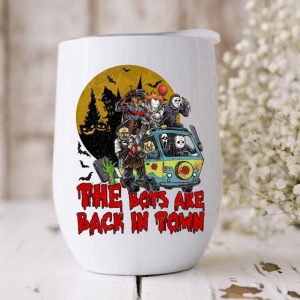 The Boys Are Back In Town Funny Halloween Wine Tumbler