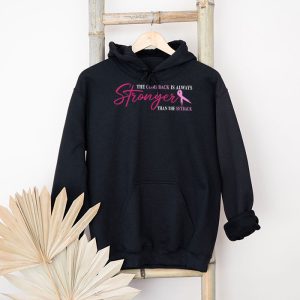 The Comeback Is Always Stronger Than Setback Breast Cancer Hoodie 10 2