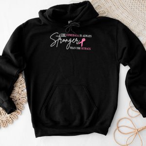 The Comeback Is Always Stronger Than Setback Breast Cancer Hoodie 7