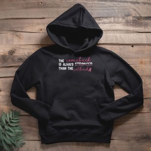 The Comeback Is Always Stronger Than Setback Breast Cancer Hoodie 8 4