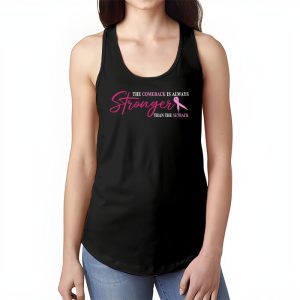 The Comeback Is Always Stronger Than Setback Breast Cancer Tank Top 1 2