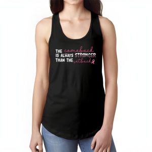 The Comeback Is Always Stronger Than Setback Breast Cancer Tank Top 1 4