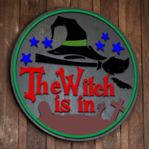 The Witch Is In Door Hanger