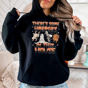 Theres Some Horrors In This House Hoodie 2 3