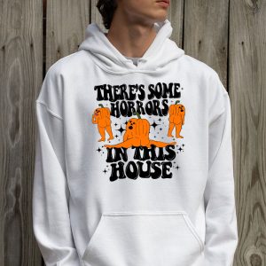 Theres Some Horrors In This House Hoodie 2 4