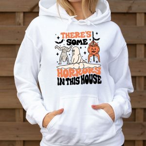 Theres Some Horrors In This House Hoodie 3