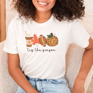 Tis The Season Pumpkin Leaf Latte Fall Thanksgiving Football T Shirt 1 8