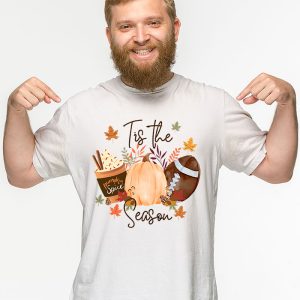 Tis The Season Pumpkin Leaf Latte Fall Thanksgiving Football T Shirt 2 7