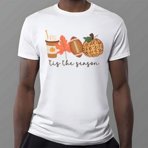 Tis The Season Pumpkin Leaf Latte Fall Thanksgiving Football T Shirt 3 8