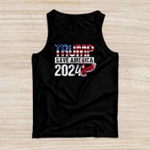 Trump 2024 Shirts Save America Special Meaningful Tank Top 2