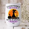 Witch Magic Fall Halloween Wine Tumbler