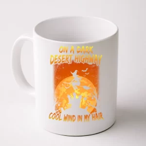 Witch On A Dark Desert Highway Witch Cool Wind In My Hair Coffee Mug
