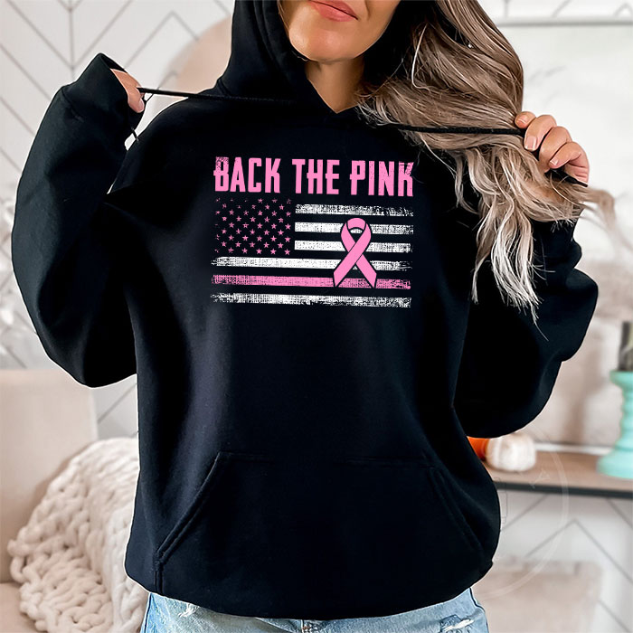 Back-The-Pink-Breast-Cancer-Awareness-Flag-Toddler-Women-Men-Hoodie-2 Back The Pink Breast Cancer Awareness Flag Toddler Women Men Hoodie 2 5