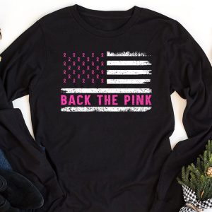 Back The Pink Breast Cancer Awareness Flag Toddler Women Men Longsleeve Tee 1 6