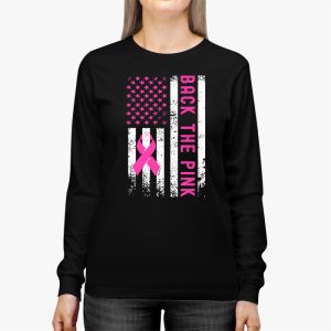 Back The Pink Breast Cancer Awareness Flag Toddler Women Men Longsleeve Tee 3 5