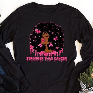 Black Women Melanin Queen Stronger Than Breast Cancer Fight Longsleeve Tee 1 2