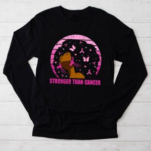 Breast Cancer Warrior Shirt Black Women Stronger Than Cancer Fight Longsleeve Tee